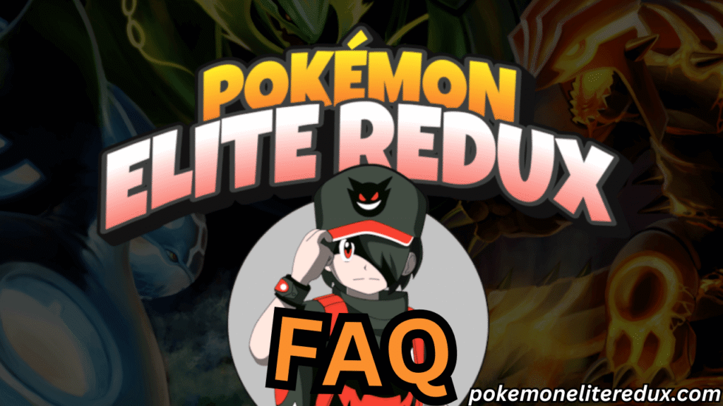 Pokemon Elite Redux FAQ